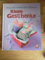 Singer Nähbuch "Kleine Geschenke" - Kreative Ideen!