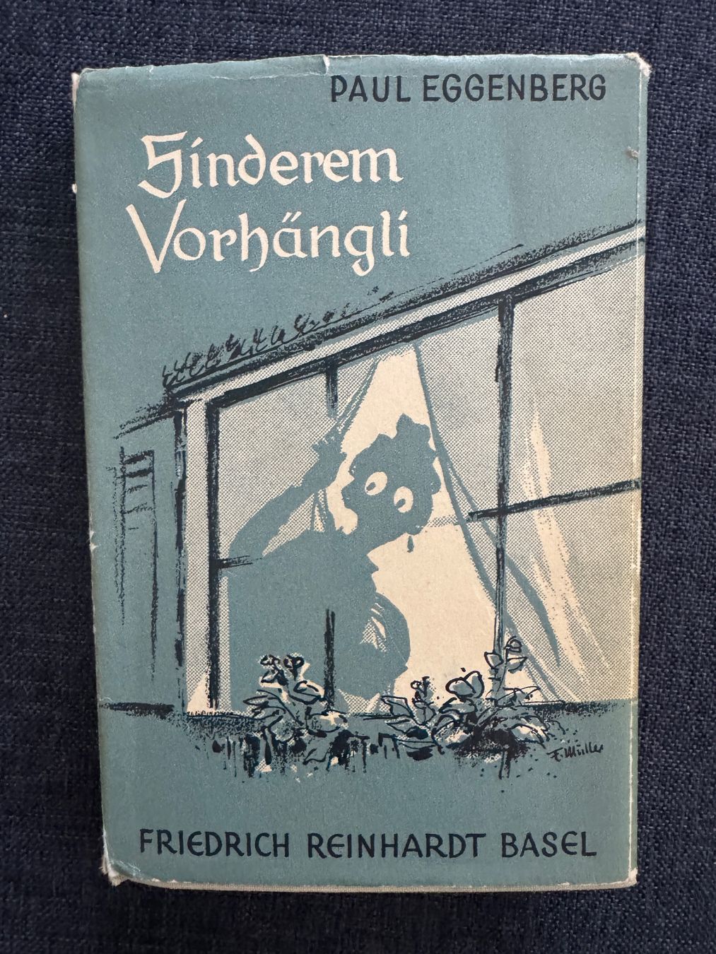Libri: Hinderem Vorhängli Paul Eggenberg Friedrich Reinhardt Basel – Usato da Münchenbuchsee venduto da kalapani
