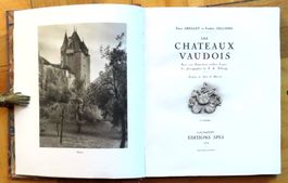 Les châteaux vaudois - 270 photographies - 1929