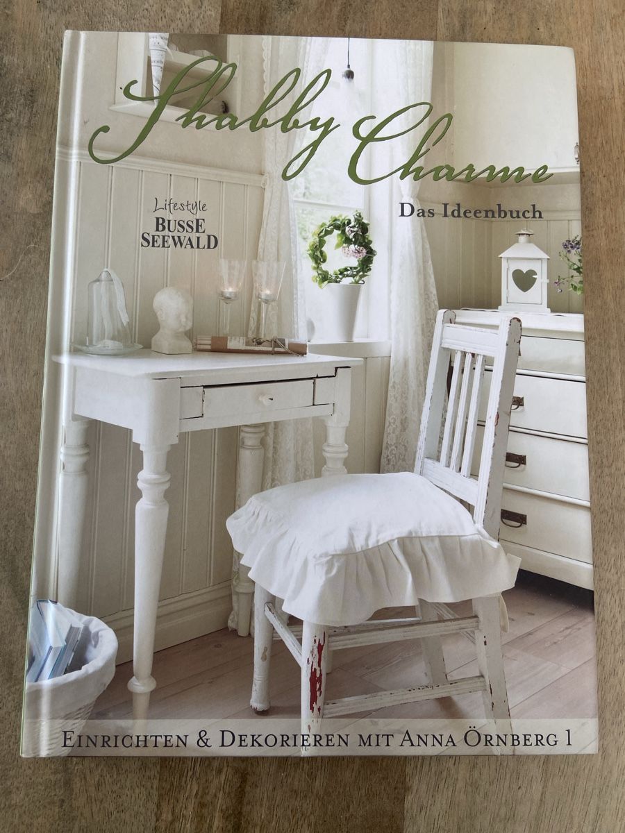 Libri: Shabby Charme Das Ideenbuch Einrichten & Dekorieren – Nuovo (secondo la descrizione) da Luzern venduto da waterfront1