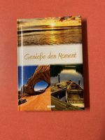Buch Geniesse den Moment mit Sprüchen und Gedichten