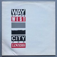 WAY OF THE WEST - CITY FOR LOVERS