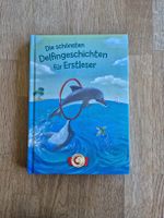 Die schönsten Delfingeschichten für Erstleser