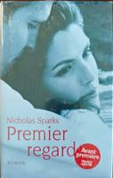 Nicholas Sparks - Premier regard