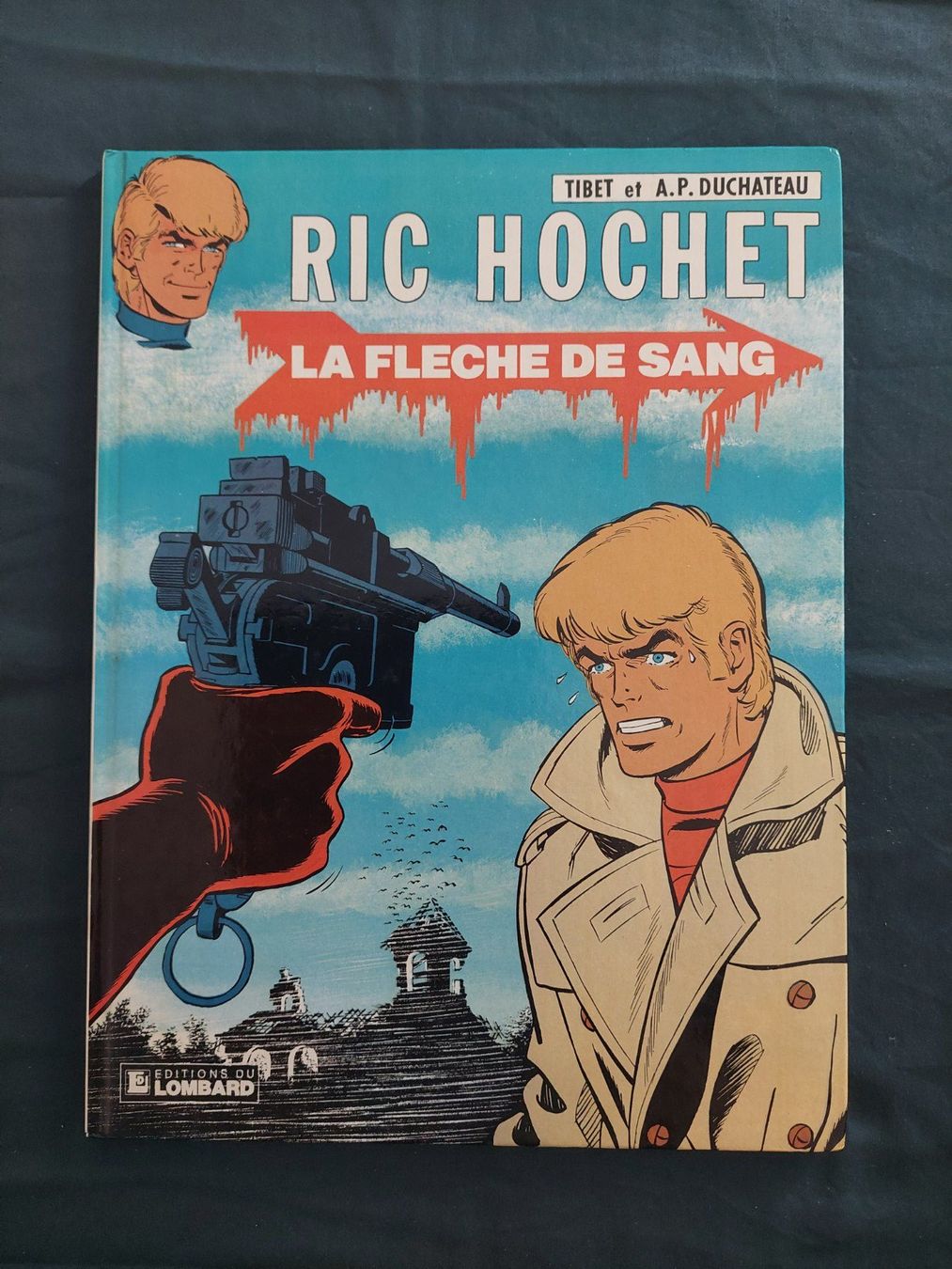 Fumetti: Ric Hochet T.36 La Flêche de Sang EO 1983 TBE – Usato da Genève venduto da Blu_BD