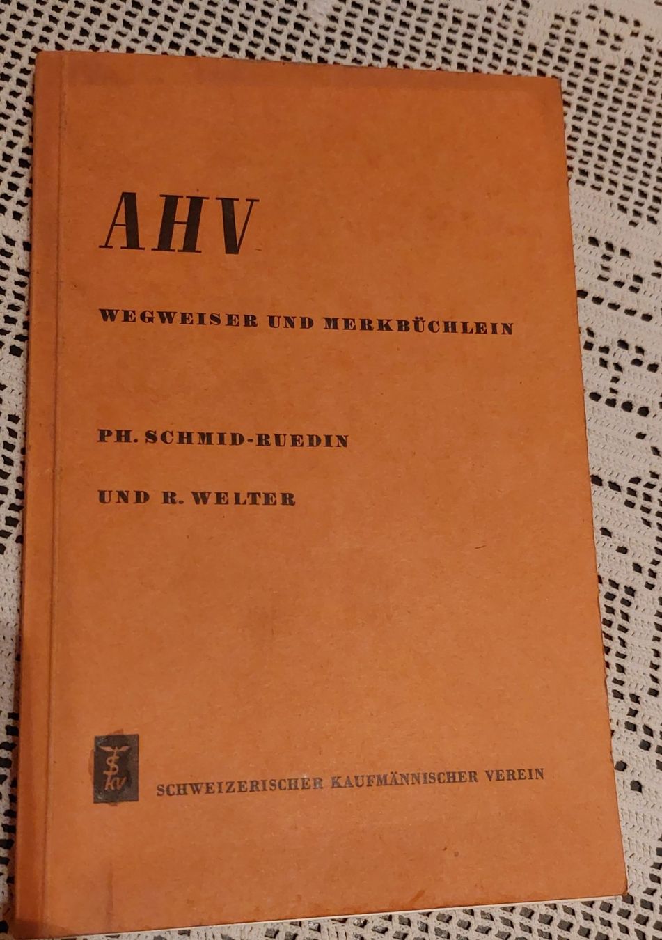Libri: AHV Wegweiser und Merkbüchlein – Usato da Opfikon venduto da Carslo5