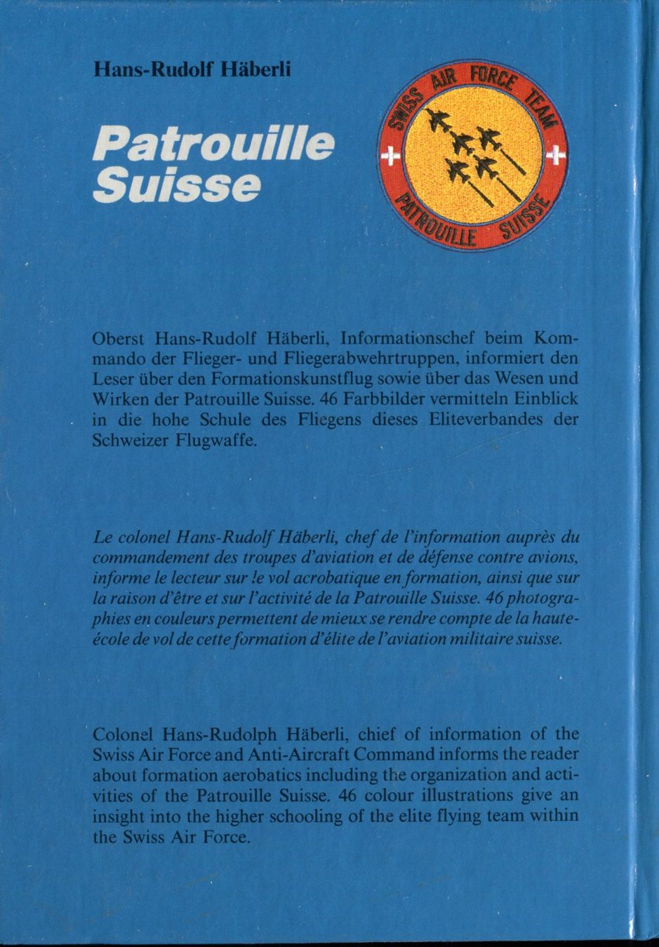 Bücher: Patrouille Suisse, Kunstflugstaffel der Schweizer Luftwaffe – Gebraucht aus Aarau von Elmaar41 1