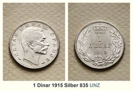 1 Dinar 1915 SERBIEN UNZ Lot 44