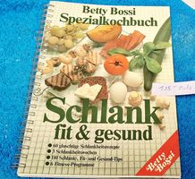 Schlank, Fit und Gesund - Betty Bossi Spezialkochbuch