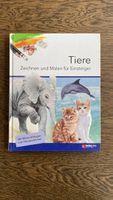 Buch Tiere zeichnen und malen lernen für Einsteiger gut