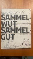 Sammelwut Sammelgut Coninx Museum Rare Publikation 2010