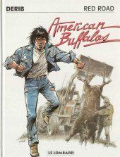 Comics: BD Derib - Red Road - American Buffalos T4a – Gebraucht aus Montagny-la-Ville von ripasso01