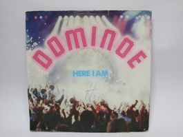Vinyl Single Dominoe Here I Am für Jukebox
