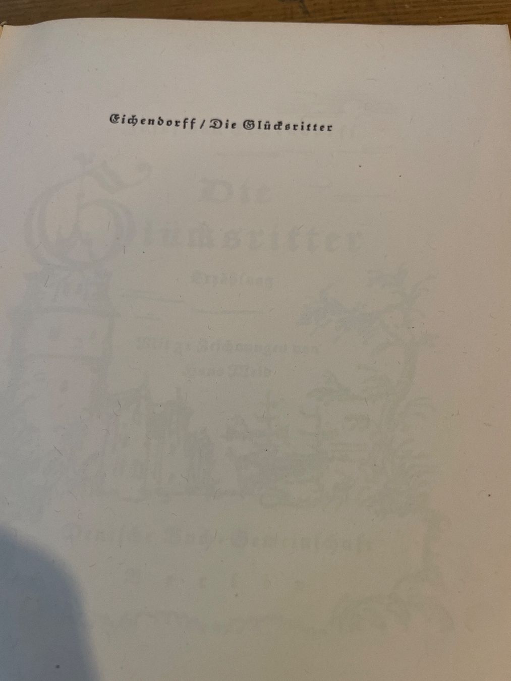 Libri: Antikes Buch: Die Glücksritter Joseph v. Eichendorff 1948 – Usato da Winterthur venduto da cheerio97 2