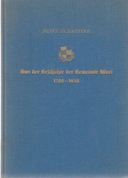 Libri: Aus der Geschichte der Gemeinde Muri BE 1789-1948 – Usato da Bern venduto da Grindelwaldaus