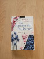 Mary Simses: Der Sommer der Blaubeeren, Roman, Top!