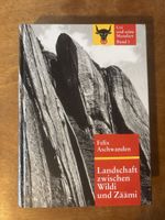 Uri und seine Mundart, Band 1: Landschaft zw. Wildi+Zäämi