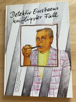 Detektiv Einsteens kniffligster Fall/eine Bildergeschichte