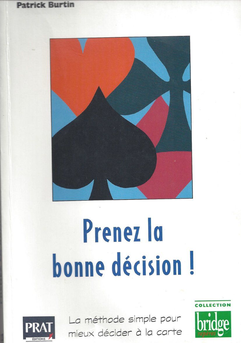 Libri: Prenez la bonne décision! Bridge – Usato da Courtepin venduto da Fin_dj7p