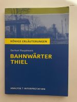 Königserläuterung: Bahnwärter Thiel