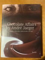 Chocolat Affairs by André Jaeger