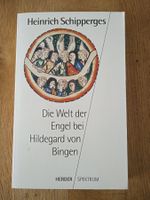 Die Welt der Engel bei Hildegard von Bingen H.Schipperges