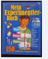 Meine Experimentierbuch. 150 einfache Experimente
