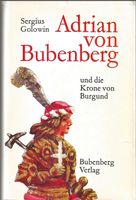 Adrian von Bubenberg von Sergius Golowin