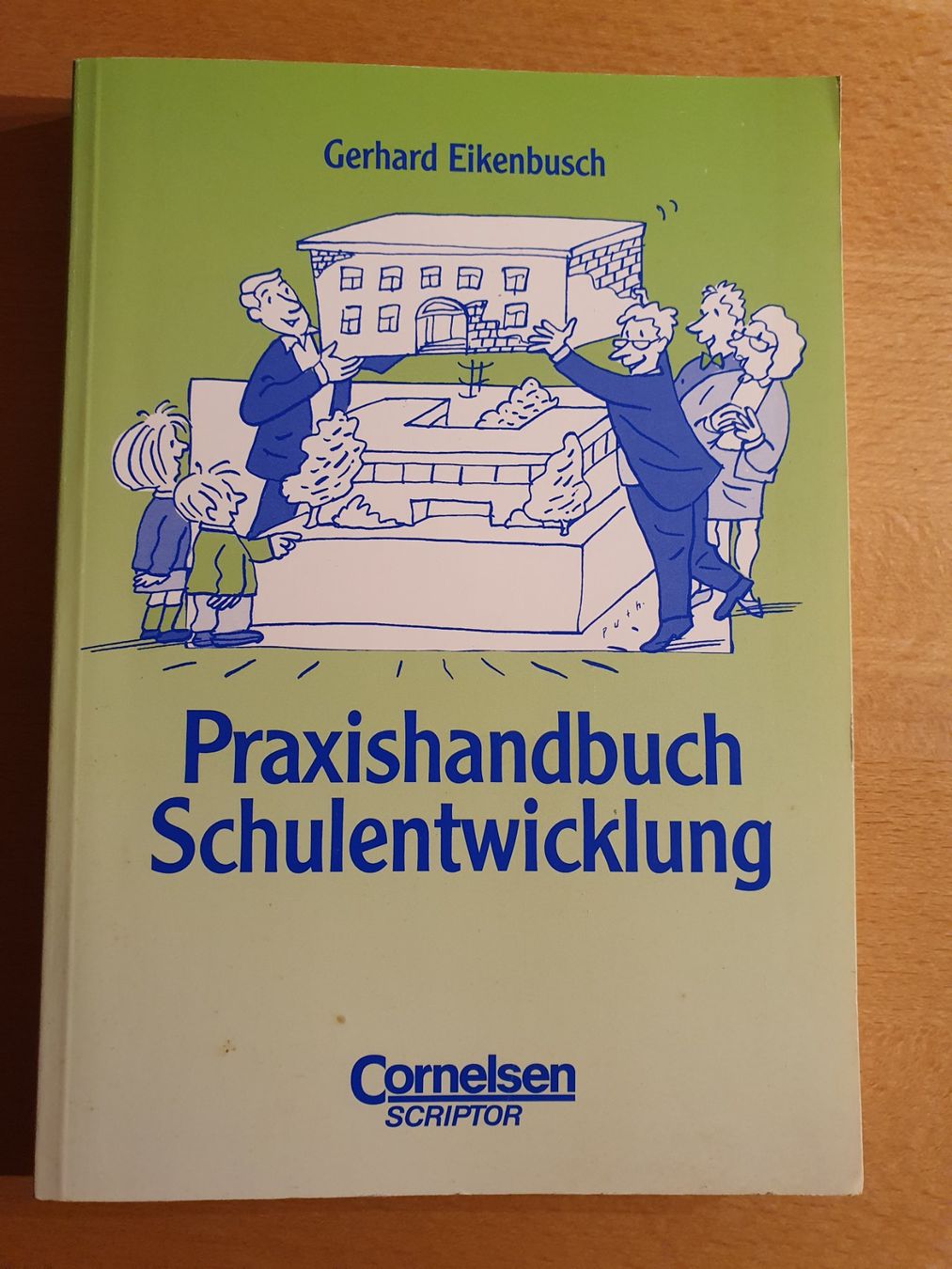 Libri: Praxishandbuch Schulentwicklung – Usato da Mezzovico venduto da Ygeb
