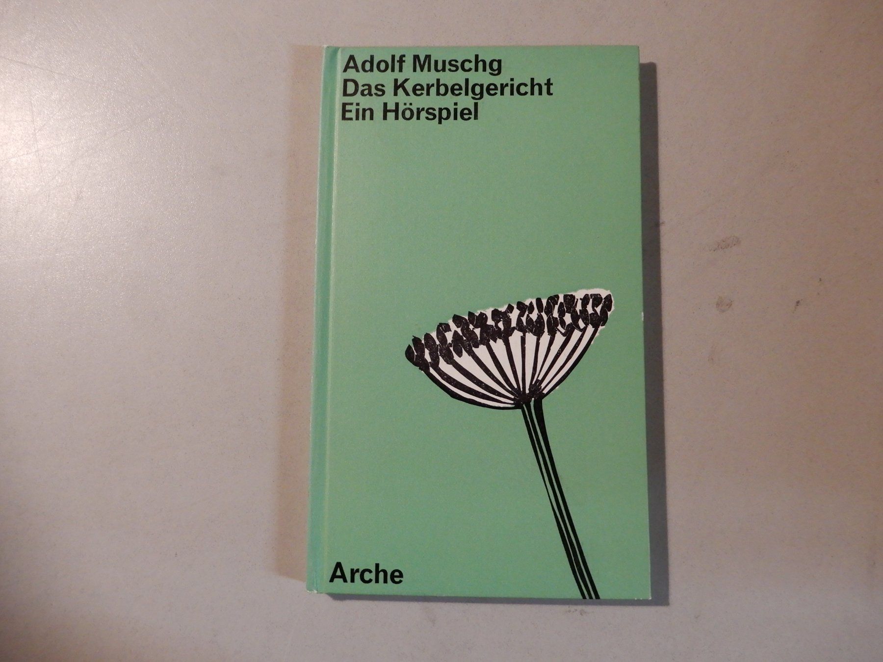 Bücher: Muschg: Das Kerbelgericht – Gebraucht aus Erstfeld von Mario_boe0
