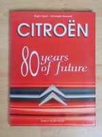 Citroen 80 years of future - Guyot / Bonnaud - K