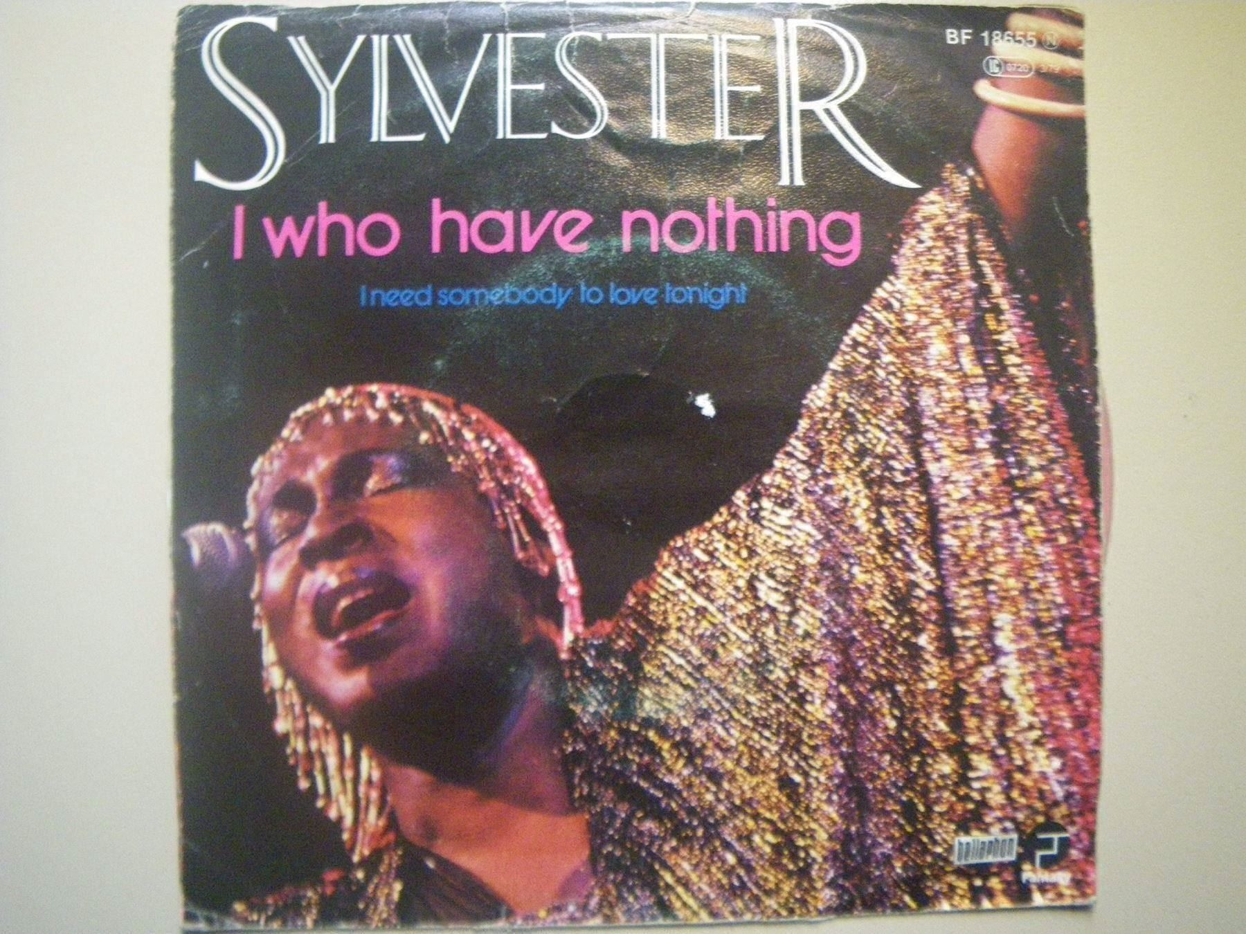 Dischi in vinile: Vinyl Single Sylvester - I Who Have Nothing – Usato da Langenthal venduto da Modo39