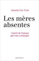 Les mères absentes