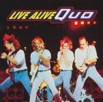 Live - Status Quo - inc. "You're in the Army Now" [Polydor]