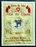 Erinnerung Rekrutenschule 1937 gestickt