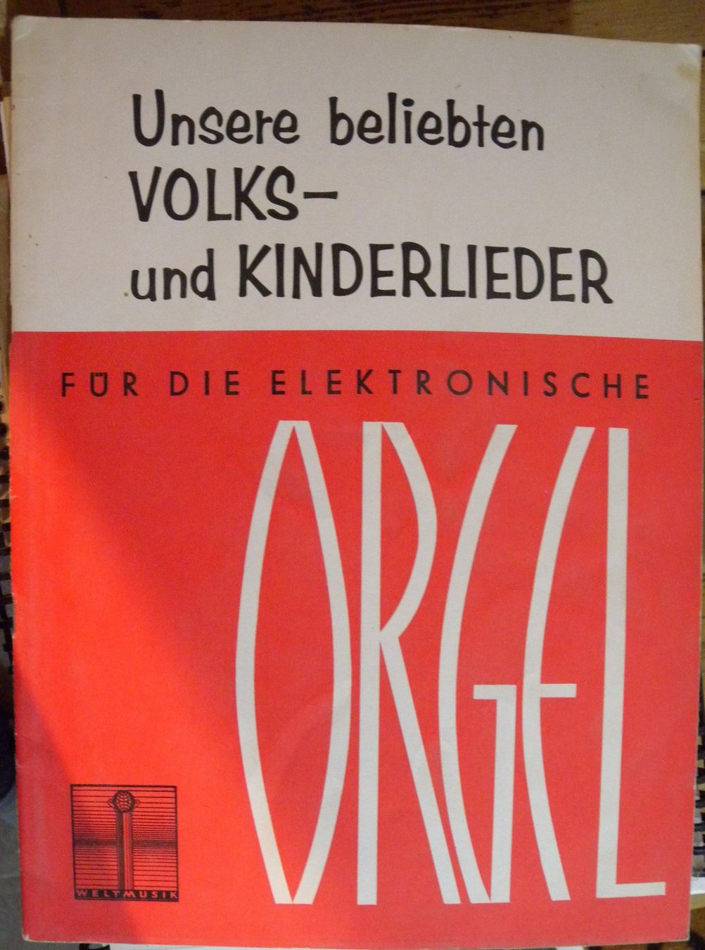 Libri: Orgel-Notenbuch mit Volks- und Kinderlieder – Usato da Hauenstein venduto da Danbach