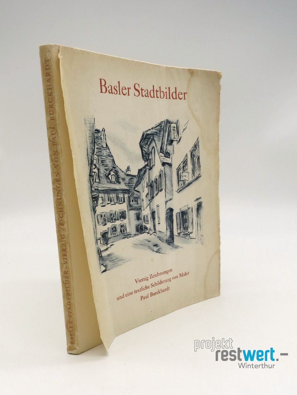 Livres: PAUL BURCKHARDT / Basler Stadtbilder – D'occasion à Winterthur par Restwert_Winterthur 4