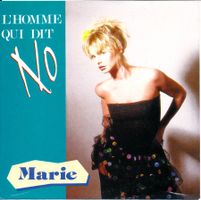 MARIE - L' HOMME QUI DIT NO (7'' Vinyl Single NM)