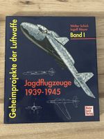 Geheimprojekte der Luftwaffe Jagdflugzeuge 1939-1945 Buch Ba