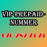 V.I.P. PREPAID-NUMMER 076 282 74 74 zum Schnäppli-Preis!