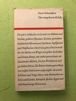 Iwan Schmeljow: Der niegeleerte Kelch