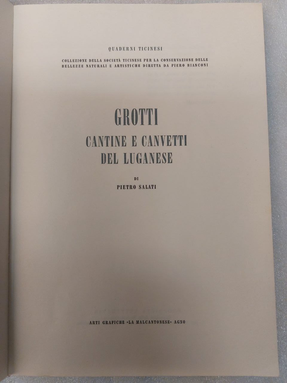Livres: Grotti, cantine e canvetti del Luganese - 1967 – D'occasion à Pambio Noranco par Pol69 1
