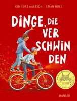 Bilderbuch: Dinge, die verschwinden (neu), Kim Fupz Aakeson