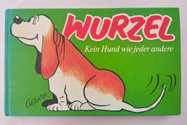 Basset Wurzel - Kein Hund wie jeder andere / Buch 1983