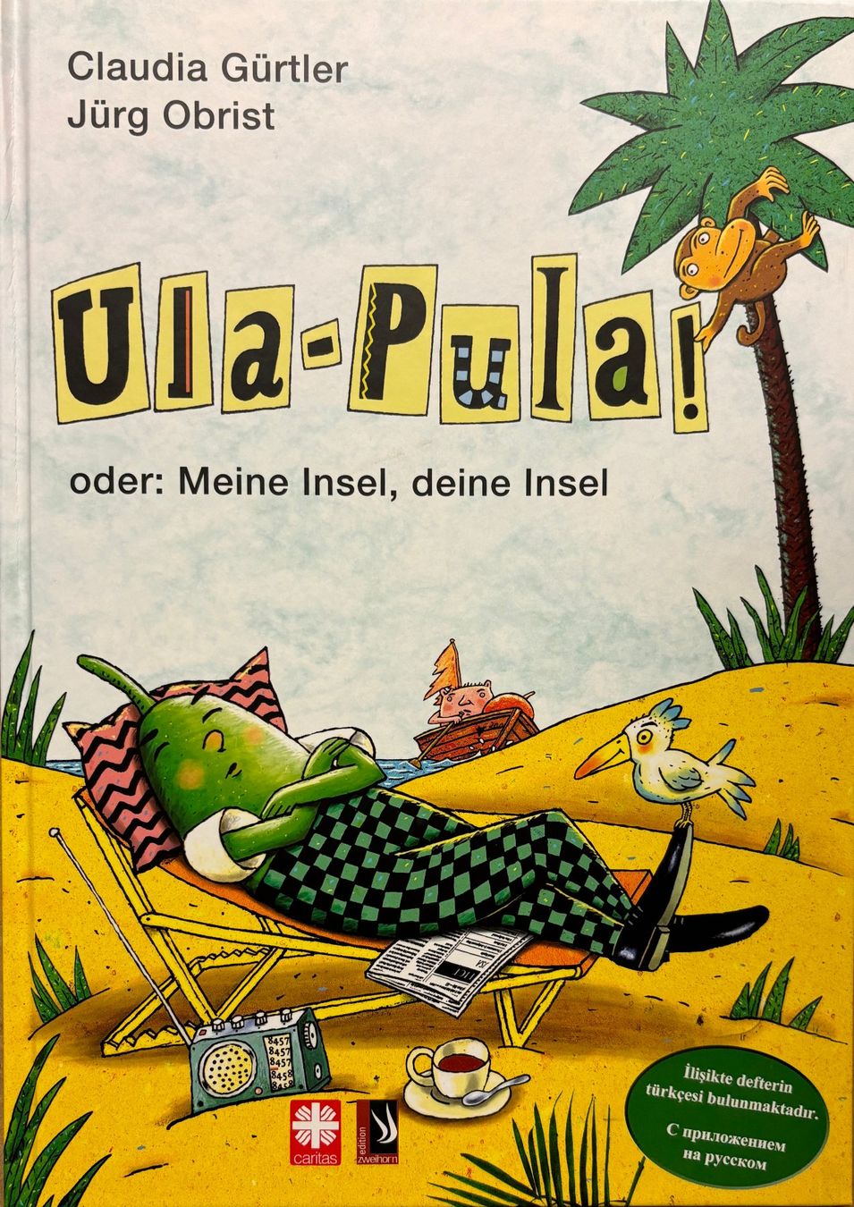 Bücher: Ula-Pula! oder Deine Insel, meine Insel – Neu (gemäss Beschreibung) aus Sarnen von Livres