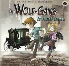 Livres audio: Die Wolf-Gäng Vol.2 Ein Finsteres Geheim – D'occasion à Olten par Disc-Ausverkauf