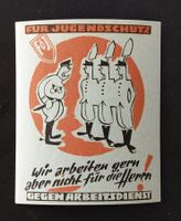 Deutsches Reich - Gegen Arbeitsdient**