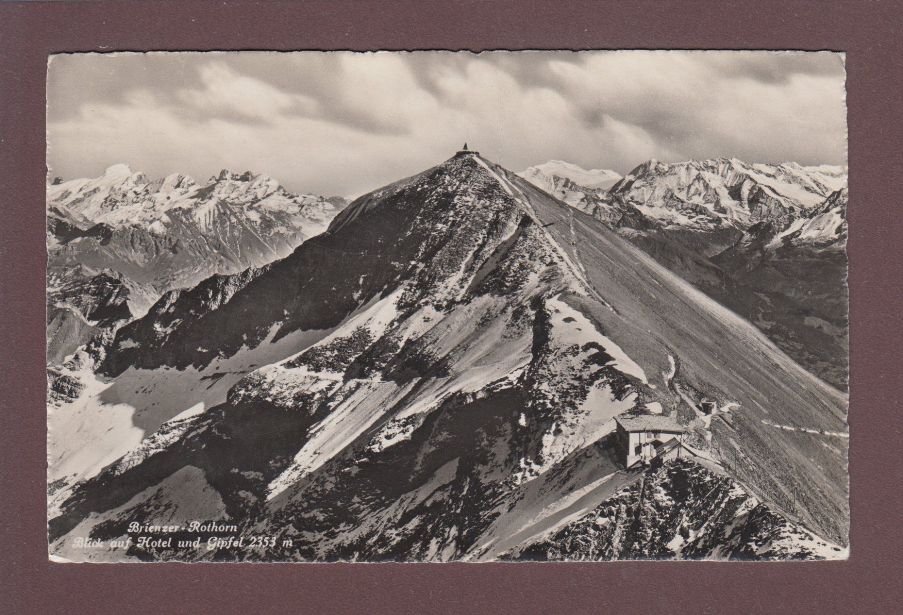 Cartoline postali: BRIENZER-ROTHORN - Hotel - Gipfel - 1947 – Usato da Pully venduto da nicecards