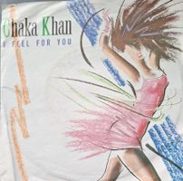 Vinyl-Single Chaka Khan - I Feel For You