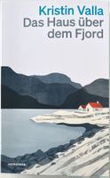 Das Haus über dem Fjord – Kristin Valla – Roman – TB – Top